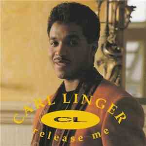 Carl Linger - Release Me download mp3