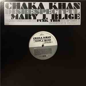 Chaka Khan Featuring MJB - Disrespectful download mp3