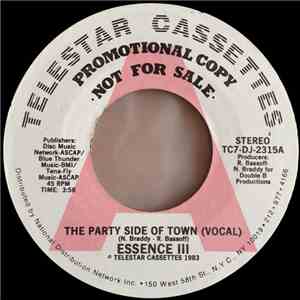 Essence III - The Party Side Of Town download mp3