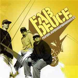 Fab Deuce - MumboJumboGumboGrooves download mp3
