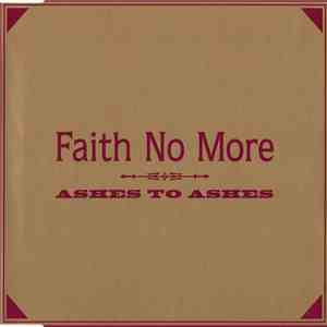 Faith No More - Ashes To Ashes download mp3