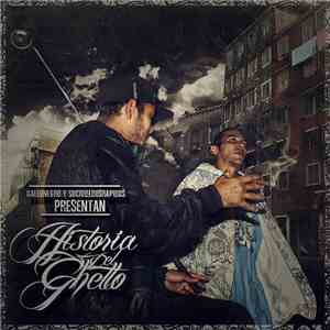 Gallonegro & Suciodedosrápidos - Historia Del Guetto download mp3