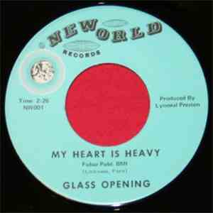Glass Opening - I'm On Your Prey / My Heart Is Heavy mp3 download
