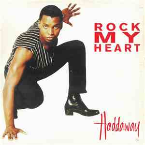 Haddaway - Rock My Heart mp3 download