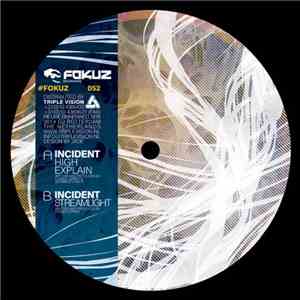 Incident  - High Explain / Streamlight download mp3