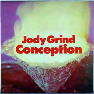 Jody Grind - Conception download mp3