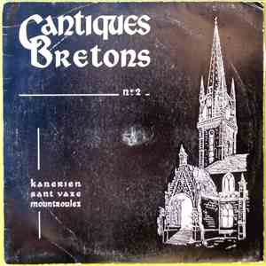 Kanerien Sant Vaze - Cantiques Bretons N°2 mp3 download