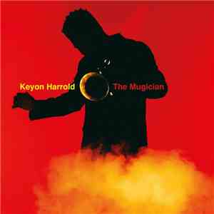 Keyon Harrold - The Mugician download mp3