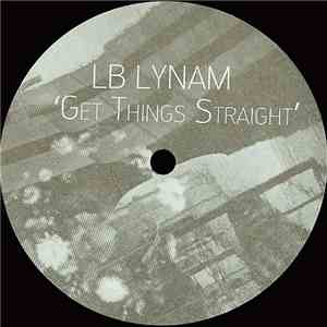 LB Lynam - Get Things Straight mp3 download