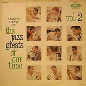 Manny Albam - The Jazz Greats Of Our Time - Vol. 2 download mp3