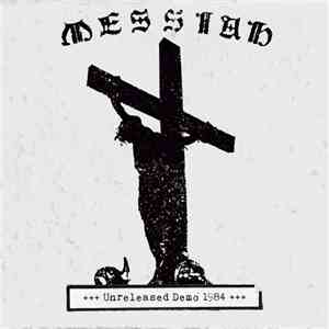Messiah  - Unreleased Demo 1984 download mp3