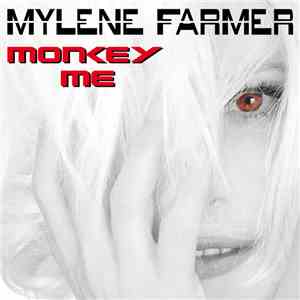 Mylene Farmer - Monkey Me download mp3