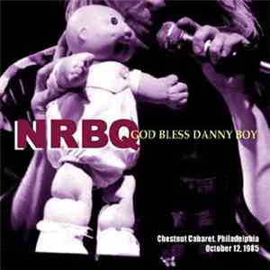 NRBQ - God Bless Danny Boy download mp3