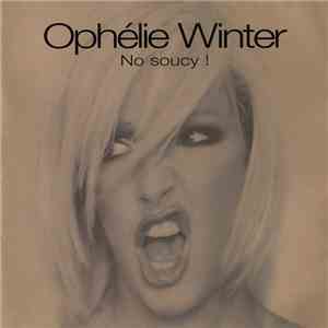 Ophélie Winter - No Soucy ! download mp3