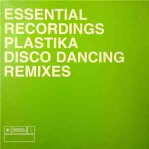 Plastika - Disco Dancing (Remixes) download mp3