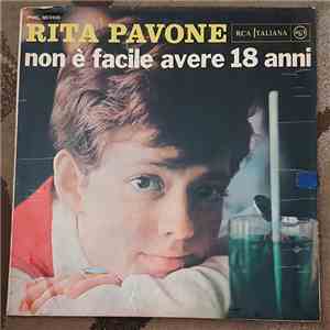 Rita Pavone - Non È Facile Avere 18 Anni download mp3