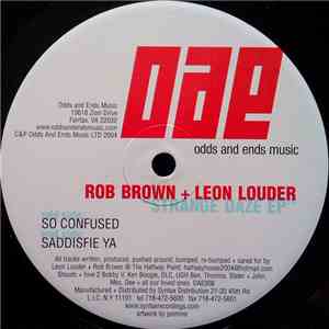 Rob Brown + Leon Louder - Strange Daze EP download mp3