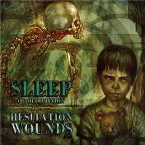 Sleep  - Hesitation Wounds download mp3