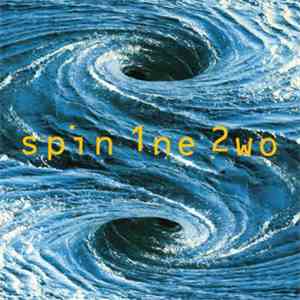 Spin 1ne 2wo - Spin 1ne 2wo download mp3