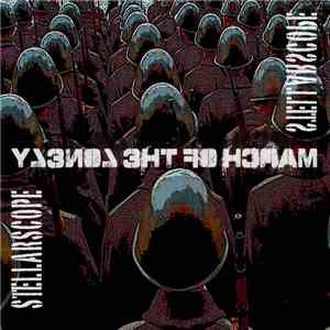 Stellarscope - March Of The Lonely download mp3