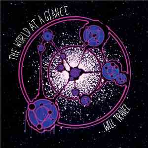 The World At A Glance - ...Will Travel download mp3