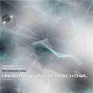 Underspawn - Screech Owl download mp3
