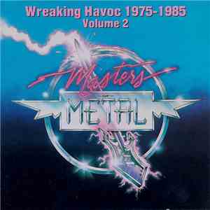 Various - Masters Of Metal: Wreaking Havoc 1975-1985 Volume 2 download mp3