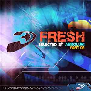 Absolum - Fresh Part 02 download mp3