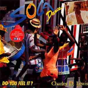Charles D. Lewis - Soca Dance - Do You Feel It download mp3