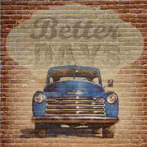 Chris Daniels - Better Days download mp3