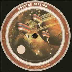 Docking Station - Calling Mars download mp3