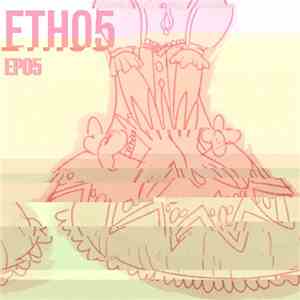 eth05 - EP05 download mp3