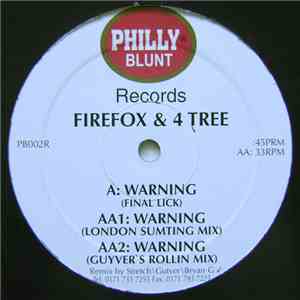 Firefox & 4 Tree - Warning (Remixes) download mp3