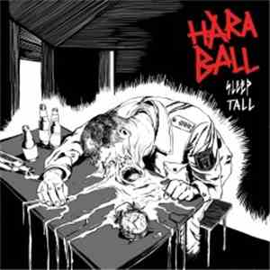 Haraball - Sleep Tall download mp3
