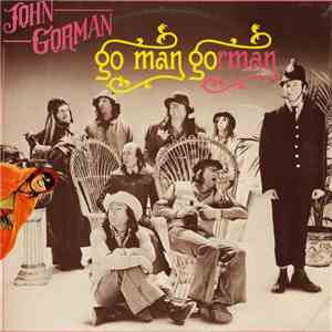 John Gorman - Go Man Gorman download mp3