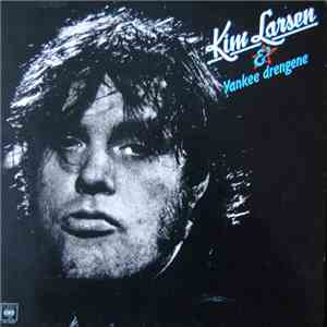 Kim Larsen - Kim Larsen & Yankee Drengene download mp3