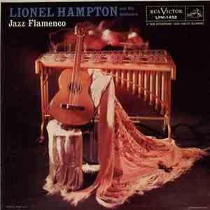 Lionel Hampton And His Orchestra - Jazz Flamenco download mp3