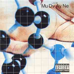 Mu Dv Ay Ne - L.D. 50 download mp3