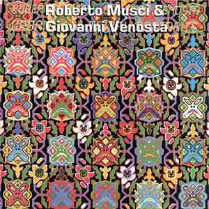 Roberto Musci & Giovanni Venosta - Messages & Portraits mp3 download