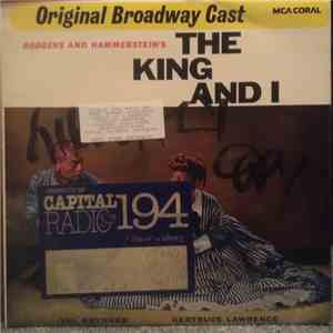 Rodgers And Hammerstein, Gertrude Lawrence, Yul Brynner - The King And I - Original Broadway Cast download mp3