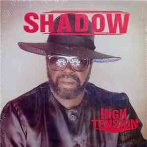 Shadow  - High Tension download mp3