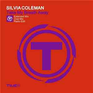 Silvia Coleman - Take My Breath Away download mp3