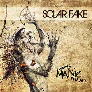Solar Fake - Another Manic Episode download mp3