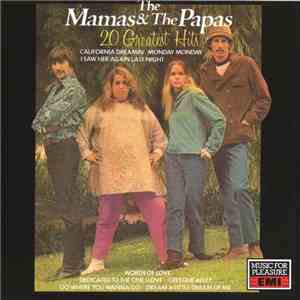 The Mamas & The Papas - 20 Greatest Hits download mp3