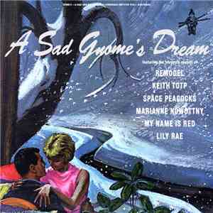 Various - A Sad Gnome's Dream download mp3