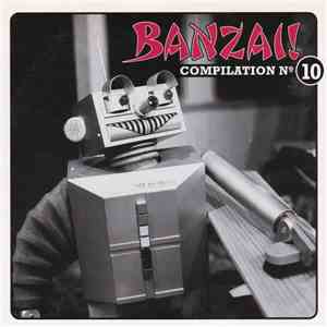 Various - Banzai! Compilation № 10 download mp3