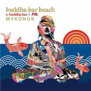 Various - Buddha-Bar Beach. Mykonos download mp3