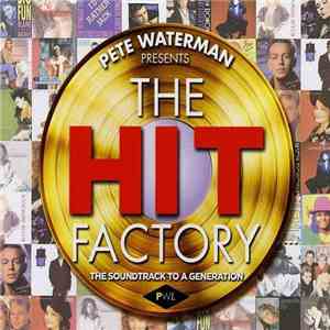 Various - Pete Waterman Presents: The Hit Factory download mp3