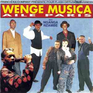 Wenge Musica Aile Paris - Nganga Nzambe download mp3