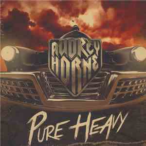 Audrey Horne - Pure Heavy download mp3